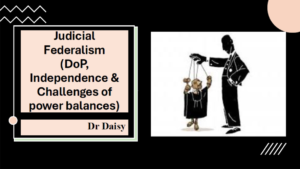 Judicial Federalism _ Dr. Daisy