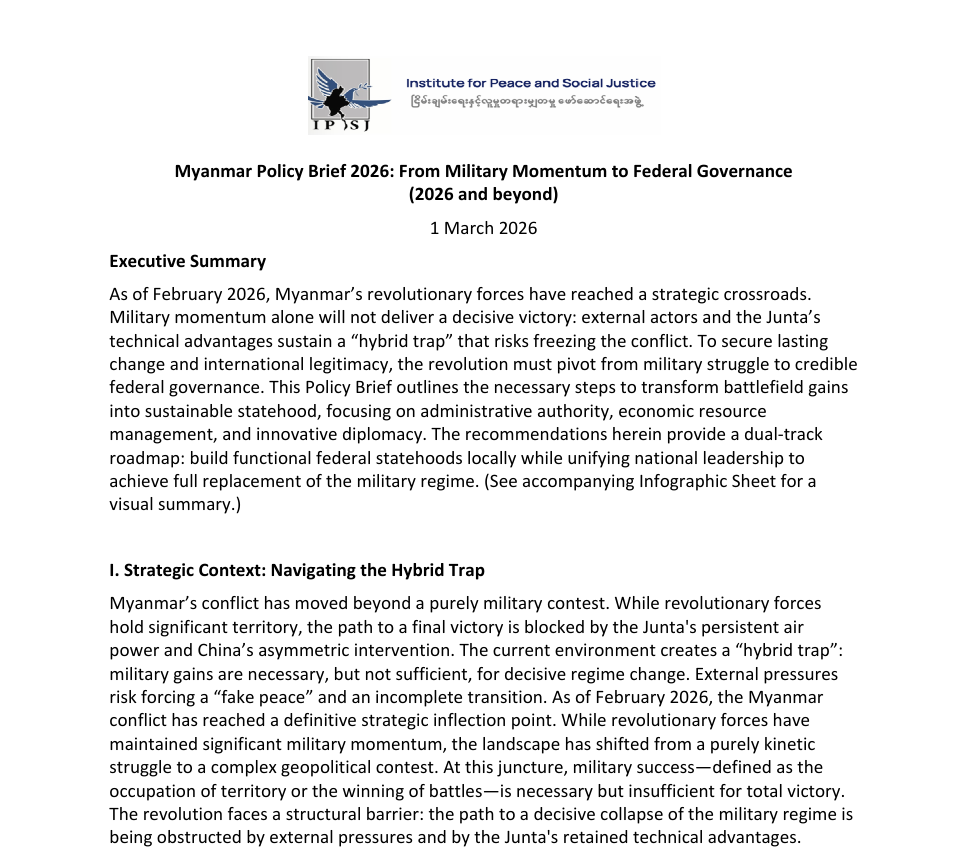Myanmar Policy Brief 2026: From Military Momentum to Federal Governance (2026 and beyond)